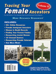 Tracing Your Female Ancestors Volume II - $8.50 for PDF & $9.95 for Print Edition