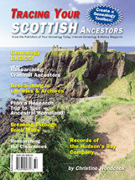 Tracing Your Scottish Ancestors - $8.50 for PDF & $9.95 for Print Edition
